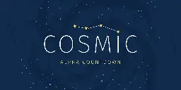 COSMIC: More  Alpha, More Fun!